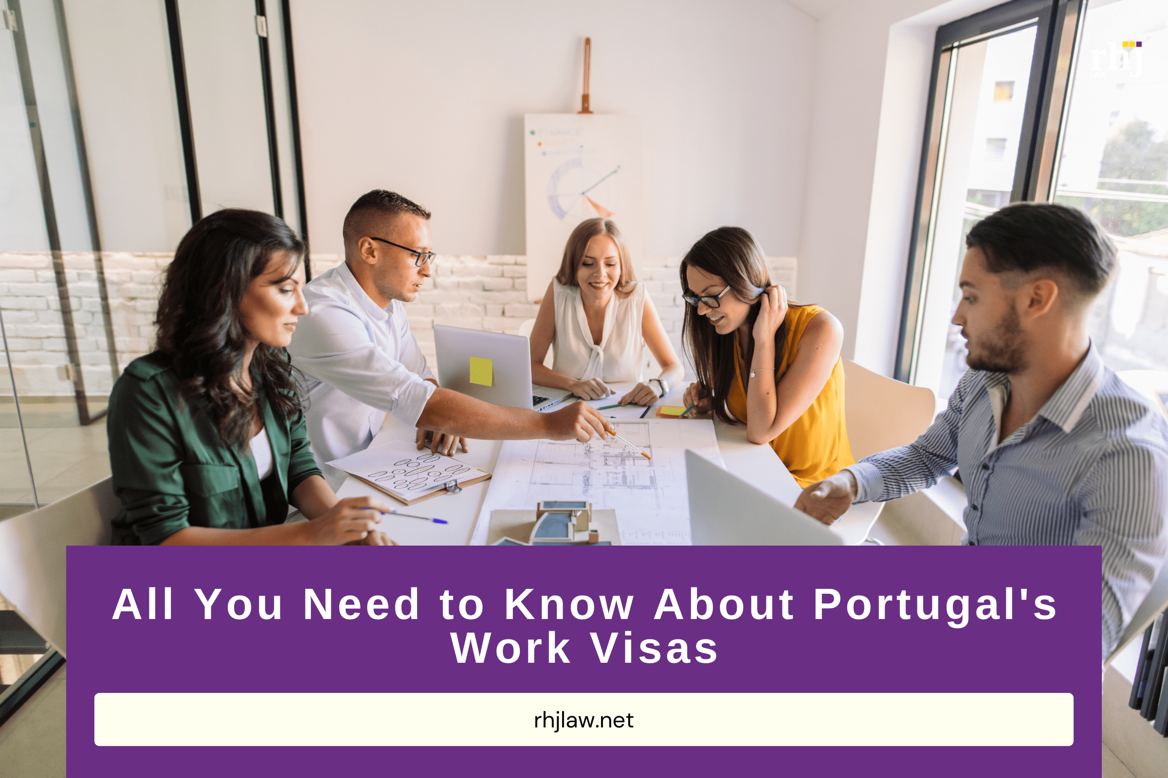 all-you-need-to-know-about-portugal-s-work-visas-rhj-law