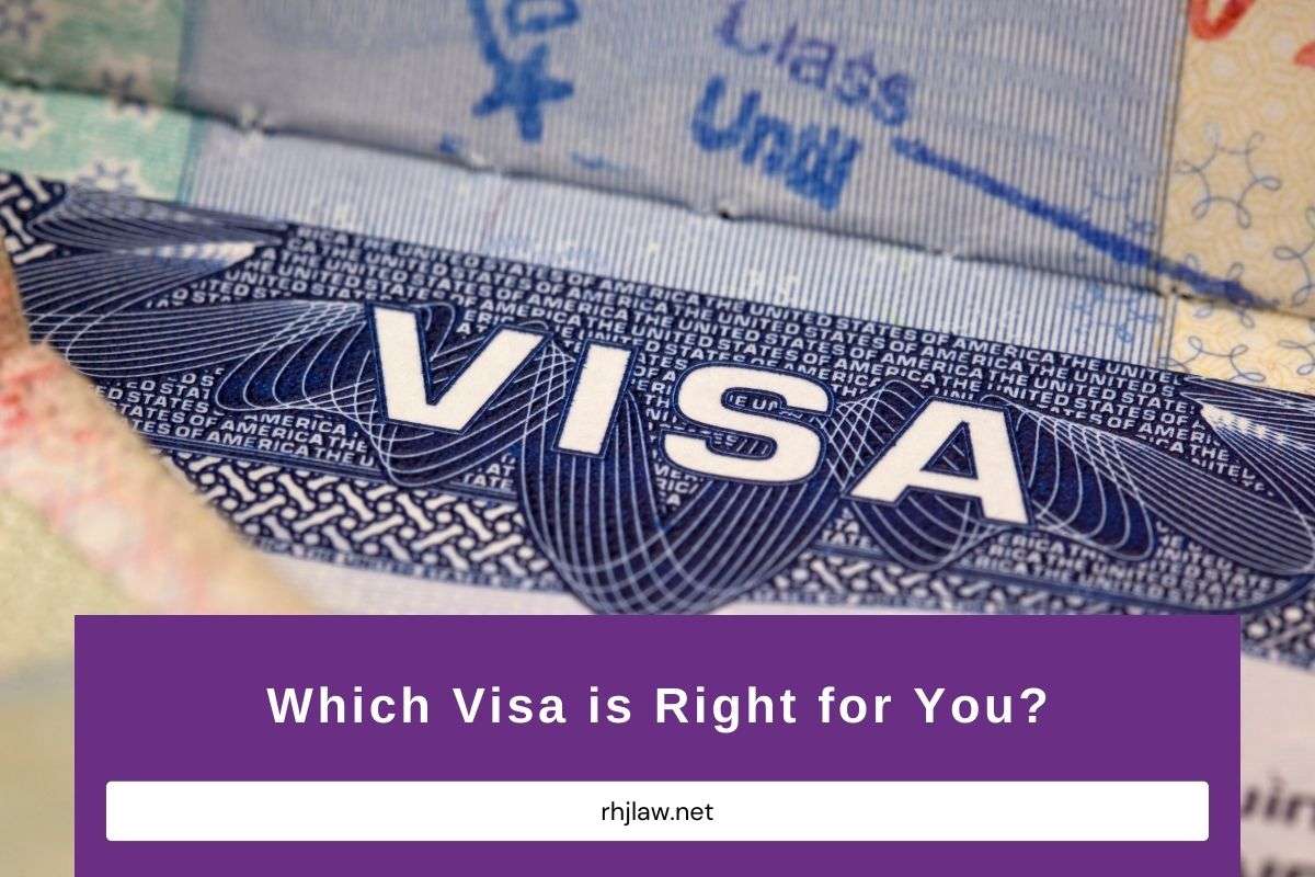 Which Visa is Right for You?