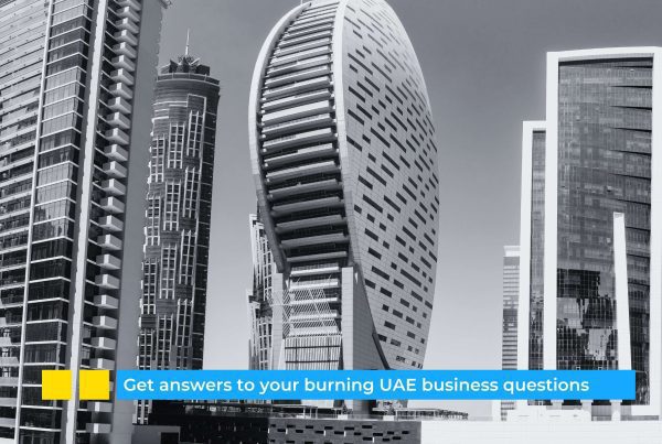 Answers to your burning UAE business questions